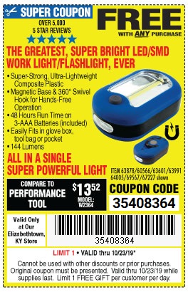 Free LED Flashlight with Any Purchase - Harbor Freight Tools in Elizabethtown, Kentucky - Valid through 10/23/2019