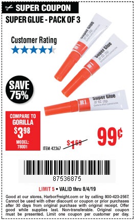 Super Strong Super Glue for 99 Cents - Now at Harbor Freight through August 4, 2019