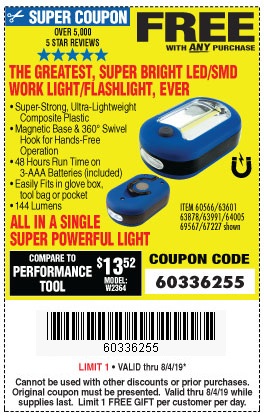 Free LED Flashlight with Any Purchase - Valid through August 4, 2019