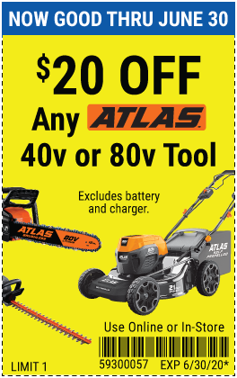 $20 off any Atlas Outdoor Power Equipment