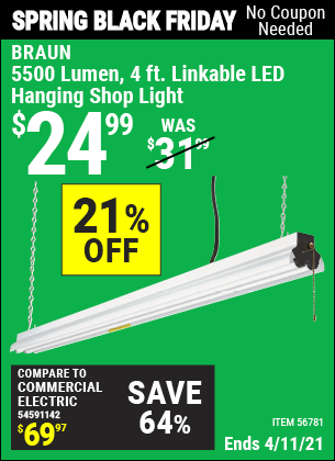 Buy the BRAUN 5500 Lumen 4 Ft. Linkable LED Shop Light (Item 56781) for $24.99, valid through 4/11/2021.