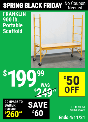 Buy the FRANKLIN Heavy Duty Portable Scaffold (Item 63050/63051) for $199.99, valid through 4/11/2021.