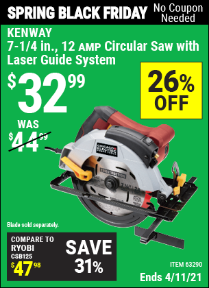 Buy the CHICAGO ELECTRIC 7-1/4 in. 12 Amp Heavy Duty Circular Saw With Laser Guide System (Item 63290) for $32.99, valid through 4/11/2021.