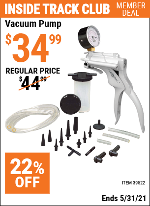 Inside Track Club members can buy the MITYVAC Mityvac Vacuum Pump (Item 39522) for $34.99, valid through 5/31/2021.