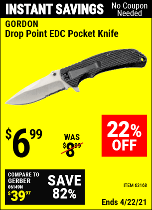 Buy the GORDON Drop Point EDC Pocket Knife (Item 63168) for $6.99, valid through 4/22/2021.