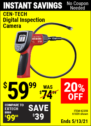 Buy the CEN-TECH Digital Inspection Camera (Item 61839/62359) for $59.99, valid through 5/13/2021.