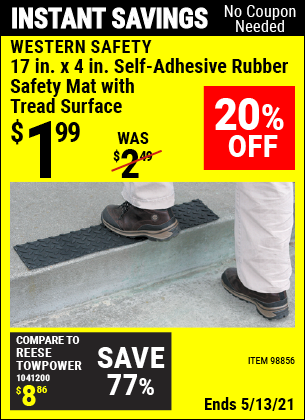 Buy the WESTERN SAFETY 17 in. x 4 in. Self-Adhesive Rubber Safety Mat with Tread Surface (Item 98856) for $1.99, valid through 5/13/2021.