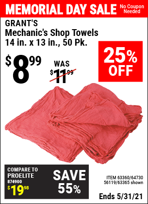 Buy the GRANT'S Mechanic's Shop Towels 14 in. x 13 in. 50 Pk. (Item 63365/63360/64730/56119) for $8.99, valid through 5/31/2021.