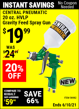 Buy the CENTRAL PNEUMATIC 20 Oz. HVLP Gravity Feed Spray Gun (Item 56982) for $19.99, valid through 6/10/2021.