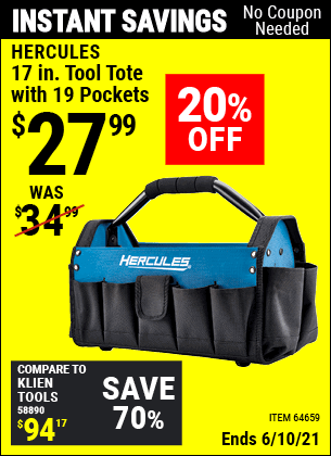 Buy the HERCULES 17 in. Tool Tote with 19 Pockets (Item 64659) for $27.99, valid through 6/10/2021.