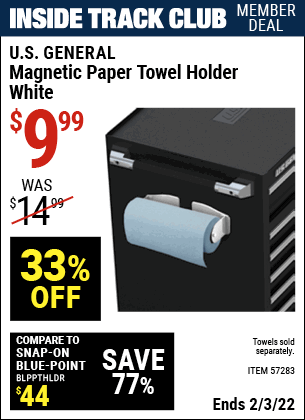 Inside Track Club members can buy the U.S. GENERAL Magnetic Paper Towel Holder – White (Item 57283) for $9.99, valid through 2/3/2022.