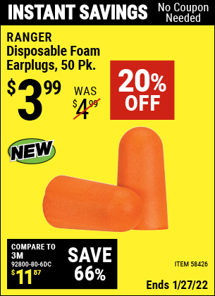 Buy the RANGER Disposable Foam Ear Plugs 50 Pk. (Item 58426) for $3.99, valid through 1/27/2022.