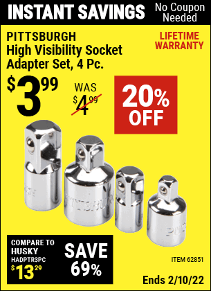 Buy the PITTSBURGH High Visibility Socket Adapter Set 4 Pc. (Item 62851) for $3.99, valid through 2/10/2022.