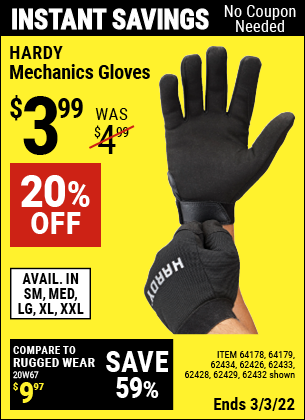 Buy the HARDY Mechanic's Gloves X-Large (Item 62432/62429/62433/62428/62434/62426/64178/64179) for $3.99, valid through 3/3/2022.