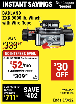 Buy the BADLAND ZXR 9000 lb. Truck/SUV Winch (Item 63769/64047) for $309.99, valid through 3/3/2022.