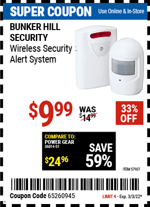 Buy the BUNKER HILL SECURITY Wireless Security Alert System (Item 57937) for $9.99, valid through 3/3/2022.