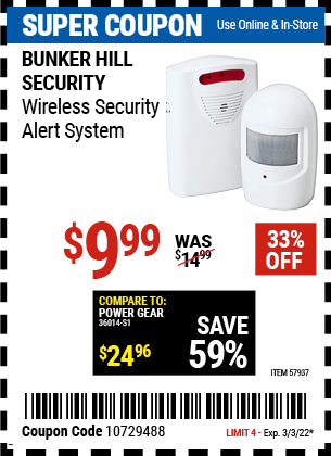 Buy the BUNKER HILL SECURITY Wireless Security Alert System (Item 57937) for $9.99, valid through 3/3/2022.