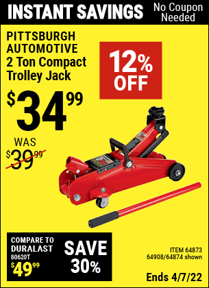 Buy the PITTSBURGH AUTOMOTIVE 2 ton Compact Trolley Jack (Item 64874/64873/64908) for $34.99, valid through 4/7/2022.