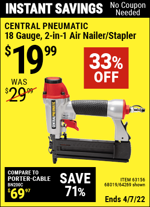 CENTRAL PNEUMATIC 18 Gauge 2 in 1 Air Nailer Stapler for 19.99 Harbor Freight Coupons