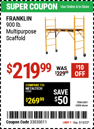 Buy the FRANKLIN Heavy Duty Portable Scaffold (Item 63050/63051) for $219.99, valid through 3/13/2022.