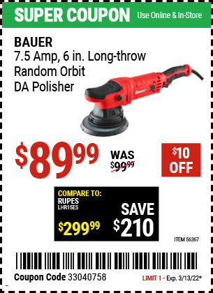 Buy the BAUER 20mm Long-Throw Random Orbit 6 In. DA Polisher (Item 56367) for $89.99, valid through 3/13/2022.