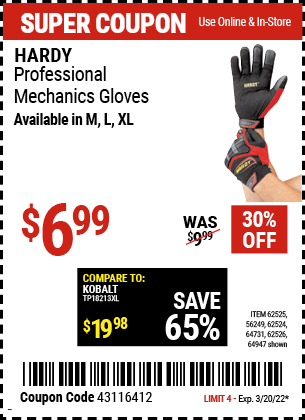 Buy the HARDY Professional Mechanic's Gloves Large (Item 62525/64731/64947/62524/56249/62526) for $6.99, valid through 3/20/2022.