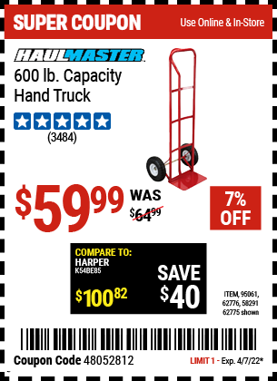 Buy the FRANKLIN 600 lb. Capacity Hand Truck (Item 58291/62775/95061/62776) for $59.99, valid through 4/7/2022.