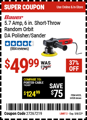 Buy the BAUER 8mm Random Orbit 6 In. DA Polisher/Sander (Item 64528/64529) for $49.99, valid through 5/8/2022.