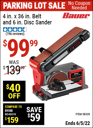 Buy the BAUER 4 In. X 36 In. Belt And 6 In. Disc Sander (Item 58339) for $99.99, valid through 6/5/2022.