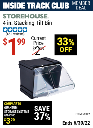 Buy the STOREHOUSE 4 in. Stacking Tilt Bin (Item 56327) for $1.99, valid through 6/30/2022.