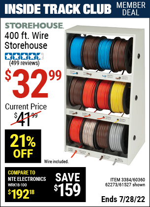 Inside Track Club members can buy the STOREHOUSE 400 Ft. Wire Storehouse (Item 61527/3384/60360/62273) for $32.99, valid through 7/28/2022.