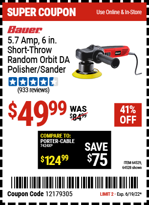 Buy the BAUER 8mm Random Orbit 6 In. DA Polisher/Sander (Item 64528/64529) for $49.99, valid through 6/19/2022.