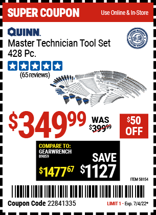 Buy the QUINN Master Technician Tool Set – 428 Pc. (Item 58154) for $349.99, valid through 7/4/2022.