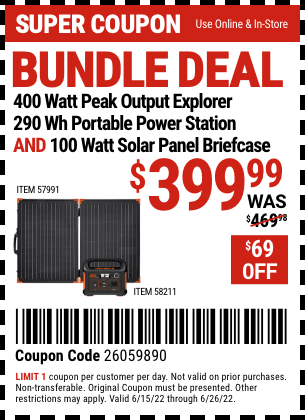 Buy the JACKERY 400 Watt Peak Output Explorer 290 Wh Portable Solar Generator Bundle (Item 58211/57991) for $399.99, valid through 6/26/2022.