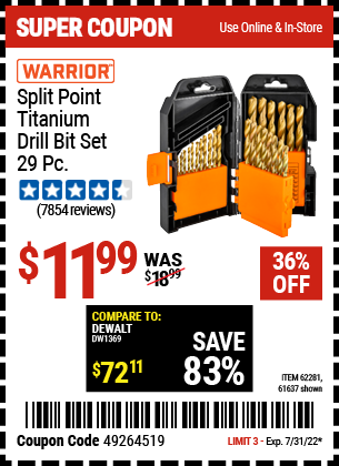 Buy the WARRIOR Titanium Drill Bit Set 29 Pc (Item 61637/62281) for $11.99, valid through 7/31/2022.