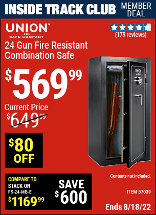 Inside Track Club members can buy the UNION SAFE COMPANY 24 Gun Fire Resistant Combination Safe (Item 57039) for $569.99, valid through 8/18/2022.