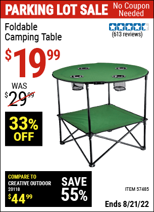 Buy the Foldable Camping Table (Item 57485) for $19.99, valid through 8/21/2022.