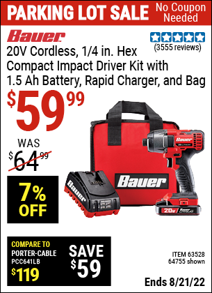 Buy the BAUER 20V Hypermax Lithium 1/4 In. Hex Compact Impact Driver Kit (Item 63528/63528) for $59.99, valid through 8/21/2022.