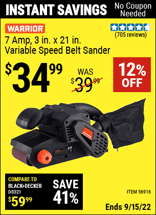 Buy the WARRIOR 7 Amp 3 In. X 21 In. Belt Sander (Item 56916) for $34.99, valid through 9/15/2022.