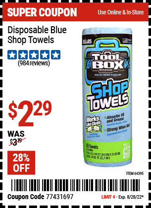 Buy the TOOLBOX Disposable Blue Shop Towels (Item 64395) for $2.29, valid through 8/28/2022.