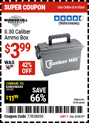 Buy the BUNKER HILL SECURITY Ammo Dry Box (Item 63135/61451) for $3.99, valid through 8/28/2022.