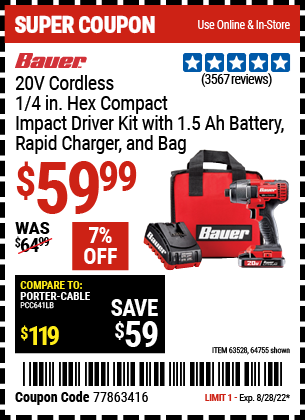 Buy the BAUER 20V Hypermax Lithium 1/4 In. Hex Compact Impact Driver Kit (Item 63528/63528) for $59.99, valid through 8/28/2022.