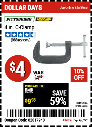 Buy the PITTSBURGH 4 in. Industrial C-Clamp (Item 37848/62137) for $4, valid through 9/4/2022.