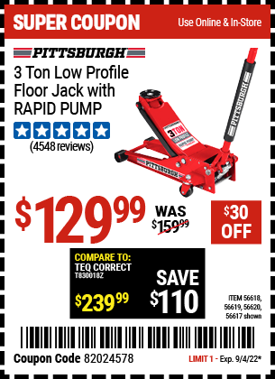 Buy the PITTSBURGH AUTOMOTIVE 3 Ton Low Profile Steel Heavy Duty Floor Jack With Rapid Pump (Item 56617/56618/56619/56620) for $129.99, valid through 9/4/2022.