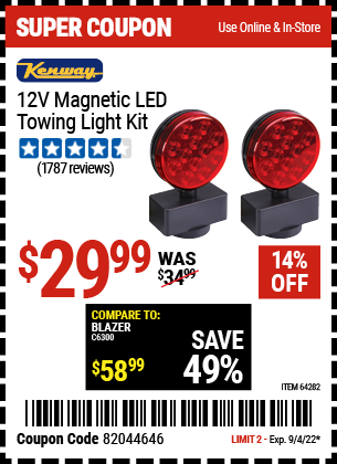 Buy the KENWAY 12V Magnetic LED Towing Light Kit (Item 64282) for $29.99, valid through 9/4/2022.