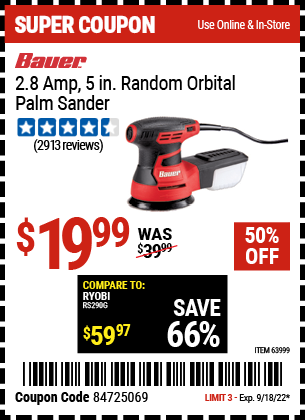 Buy the BAUER 2.8 Amp 5 in. Random Orbital Palm Sander (Item 63999) for $19.99, valid through 9/18/2022.