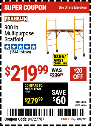 Buy the FRANKLIN Heavy Duty Portable Scaffold (Item 63050/63051) for $219.99, valid through 9/18/2022.