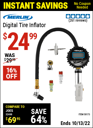 Buy the MERLIN Digital Tire Inflator (Item 58173) for $24.99, valid through 10/13/2022.