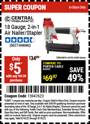 Buy the CENTRAL PNEUMATIC 18 Gauge 2-in-1 Air Nailer/Stapler (Item 68019/68019/63156) for $5, valid through 9/18/2022.