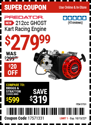 Buy the PREDATOR GHOST 212cc Kart Racing Engine (Item 57531) for $279.99, valid through 10/13/2022.